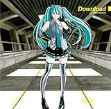 Download feat.初音ミク - 初音ミク Wiki - atwiki（アットウィキ）